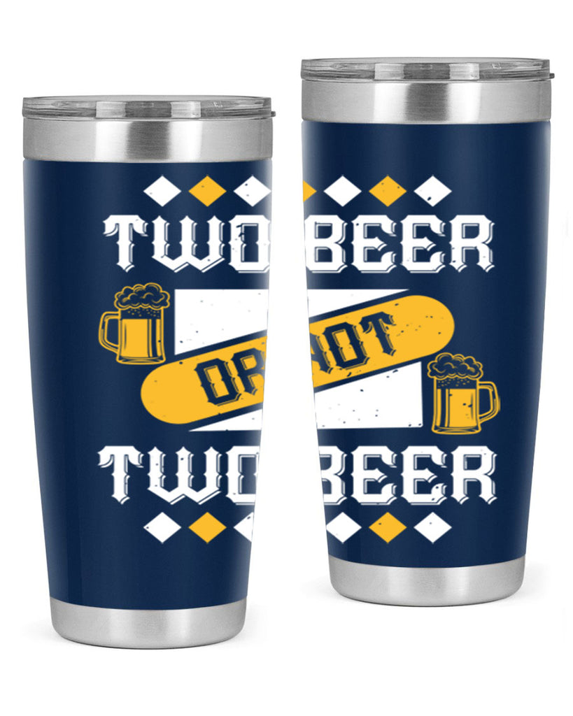 two beer or not two beer 3#- beer- Tumbler