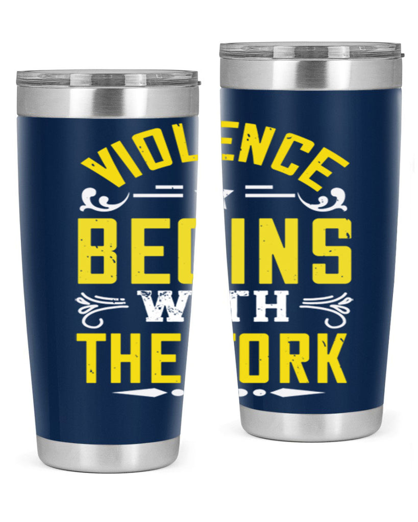 violence begins with the fork 11#- vegan- Tumbler