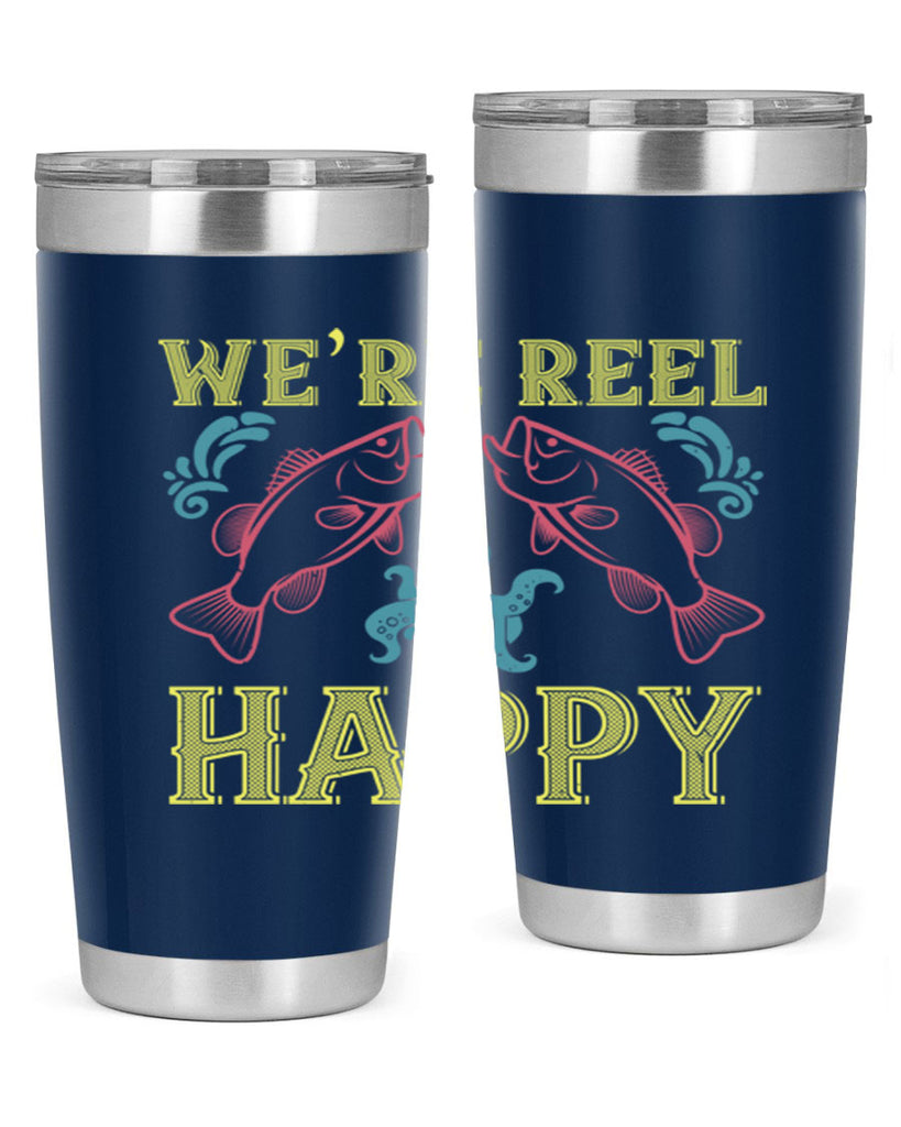 we’re reel happy 233#- fishing- Tumbler