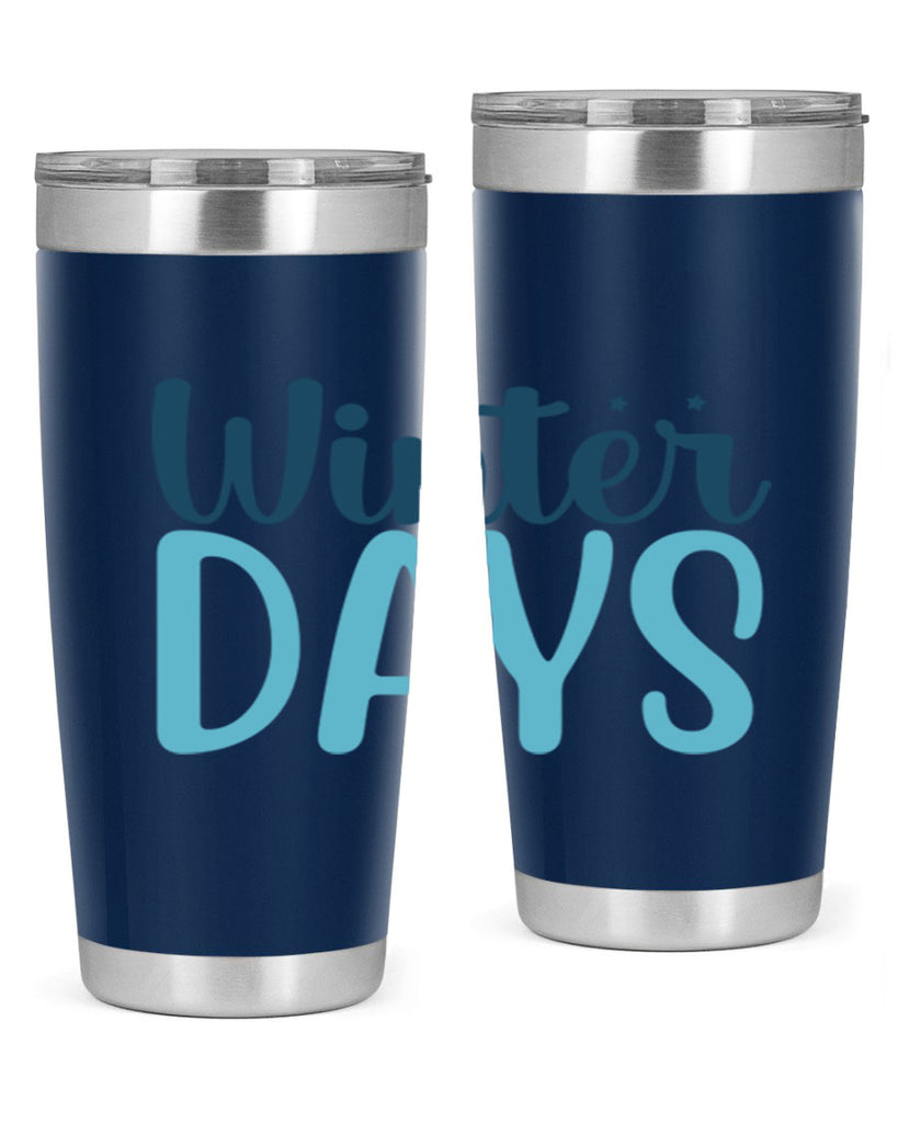 winter days 499#- winter- Tumbler