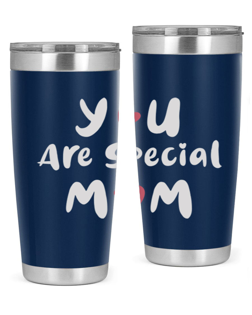 you are special mom 10#- mom- Tumbler