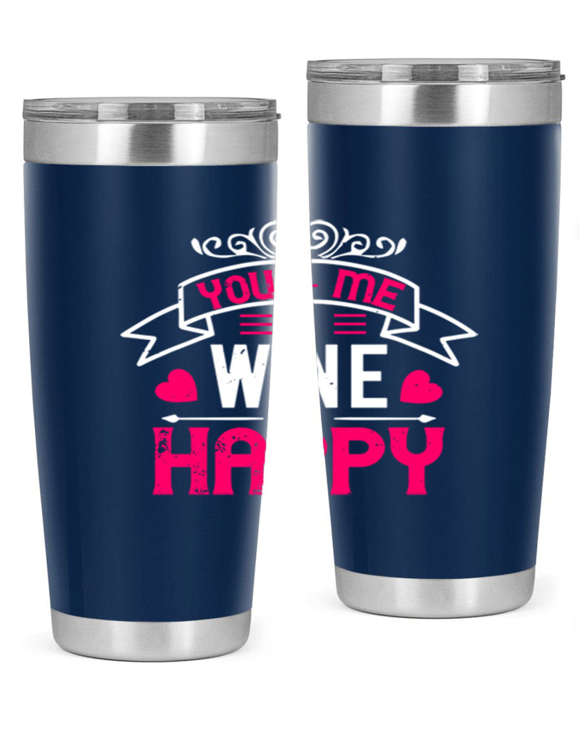 you me wine happy 1#- valentines day- Tumbler