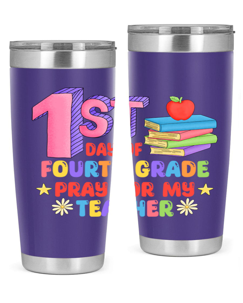 4th day of 4th Grade 4#- 4th  grade- Tumbler