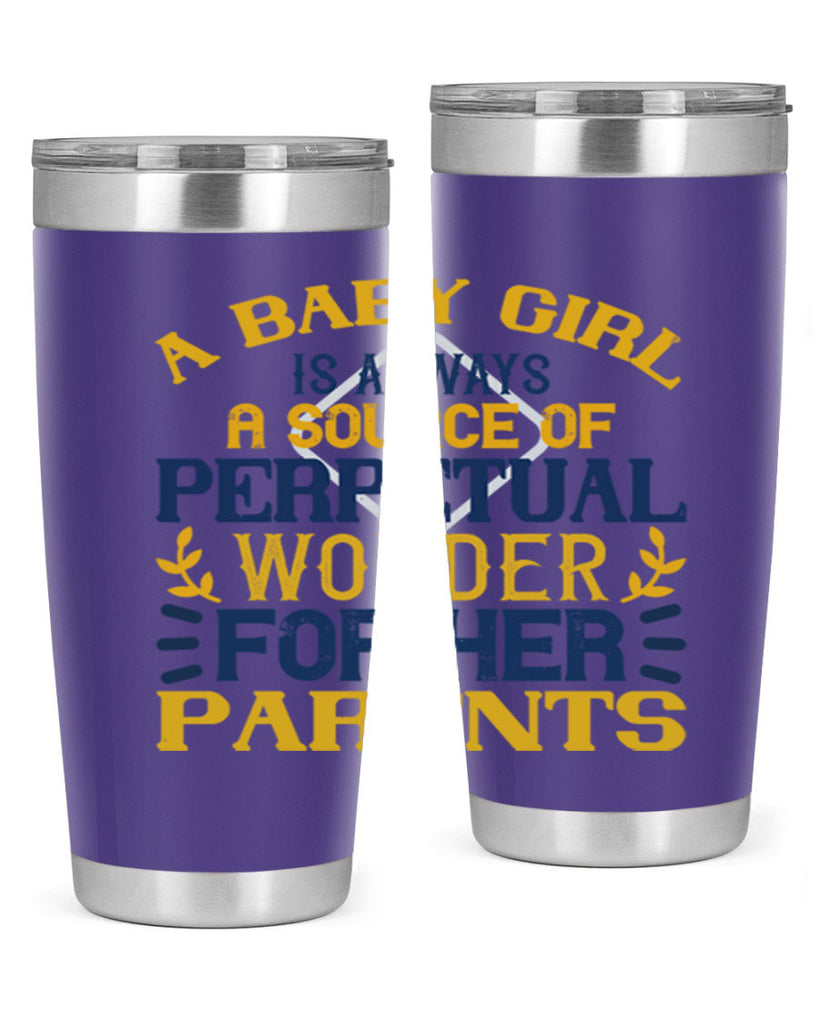 A baby girl is always a source of perpetual wonder for her parents Style 142#- baby- tumbler