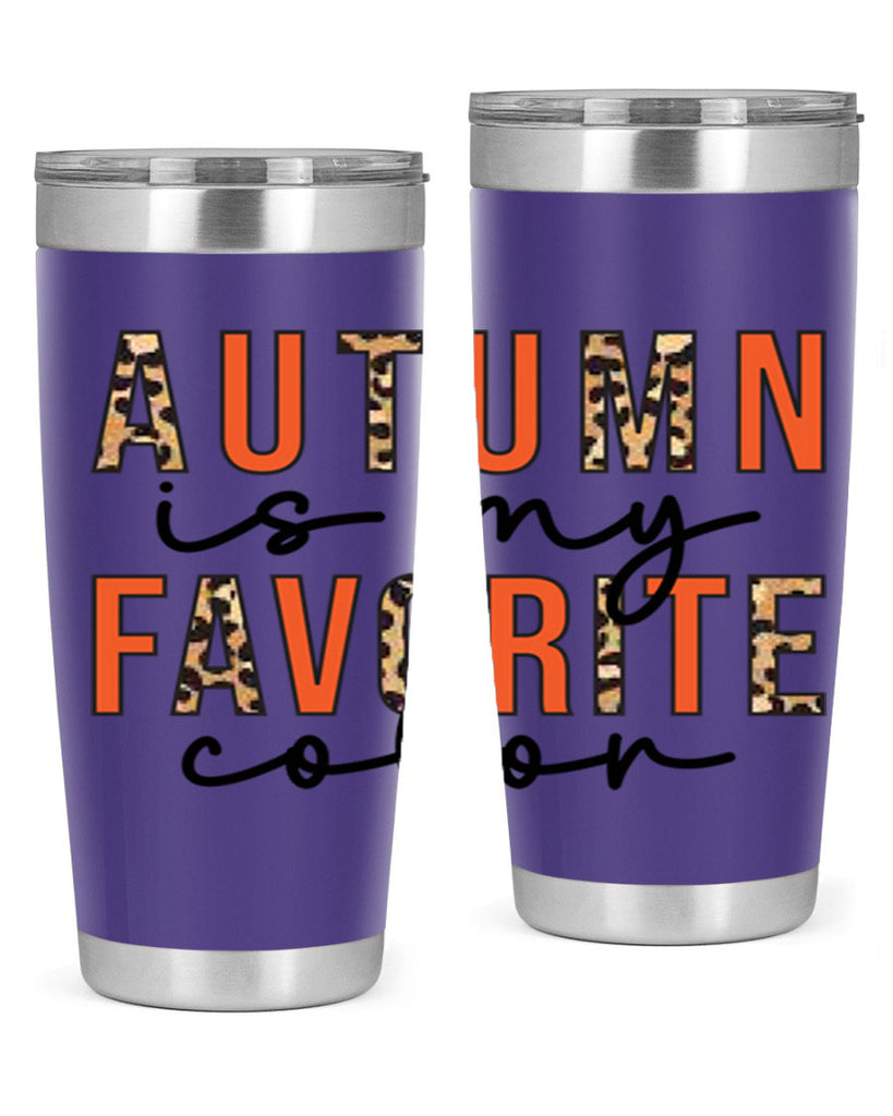 Autumn is My Favorite Color 22#- fall- Tumbler