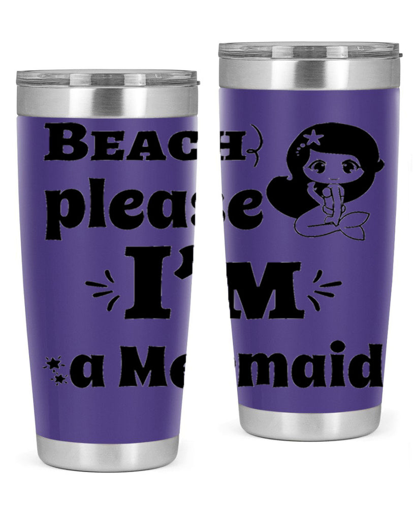 Beach please Im a Mermaid 60#- mermaid- Tumbler