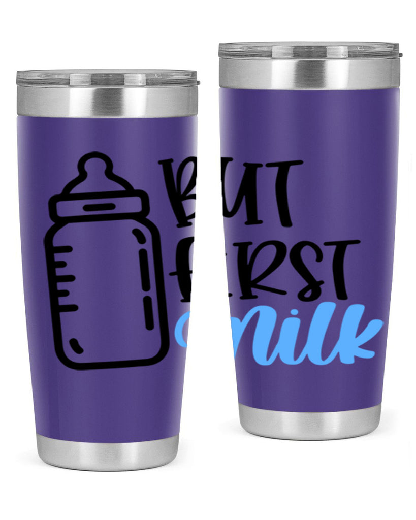 But First Milk Style 105#- baby- tumbler