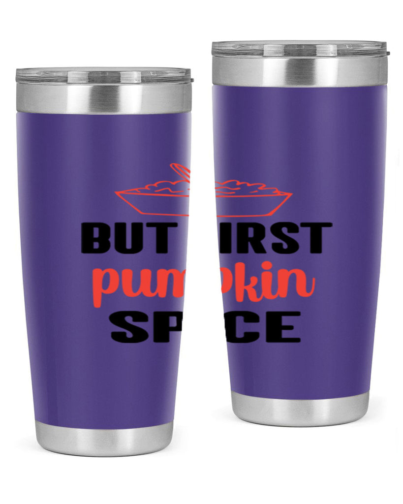 But first pumpkin spice 55#- fall- Tumbler