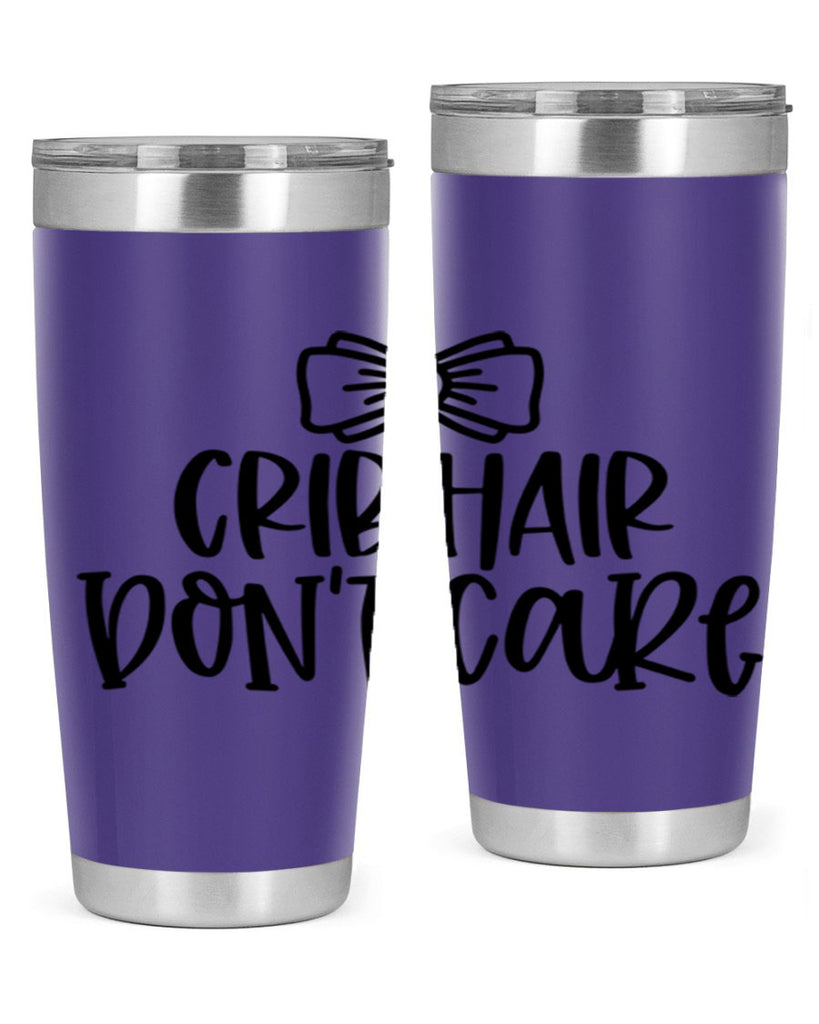 Crib Hair Dont Care Style 103#- baby- tumbler