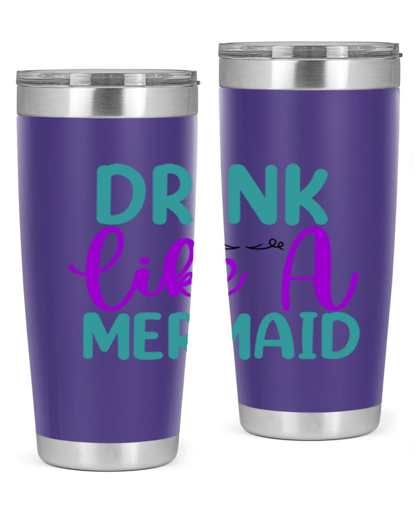 Drink Like A Mermaid 139#- mermaid- Tumbler