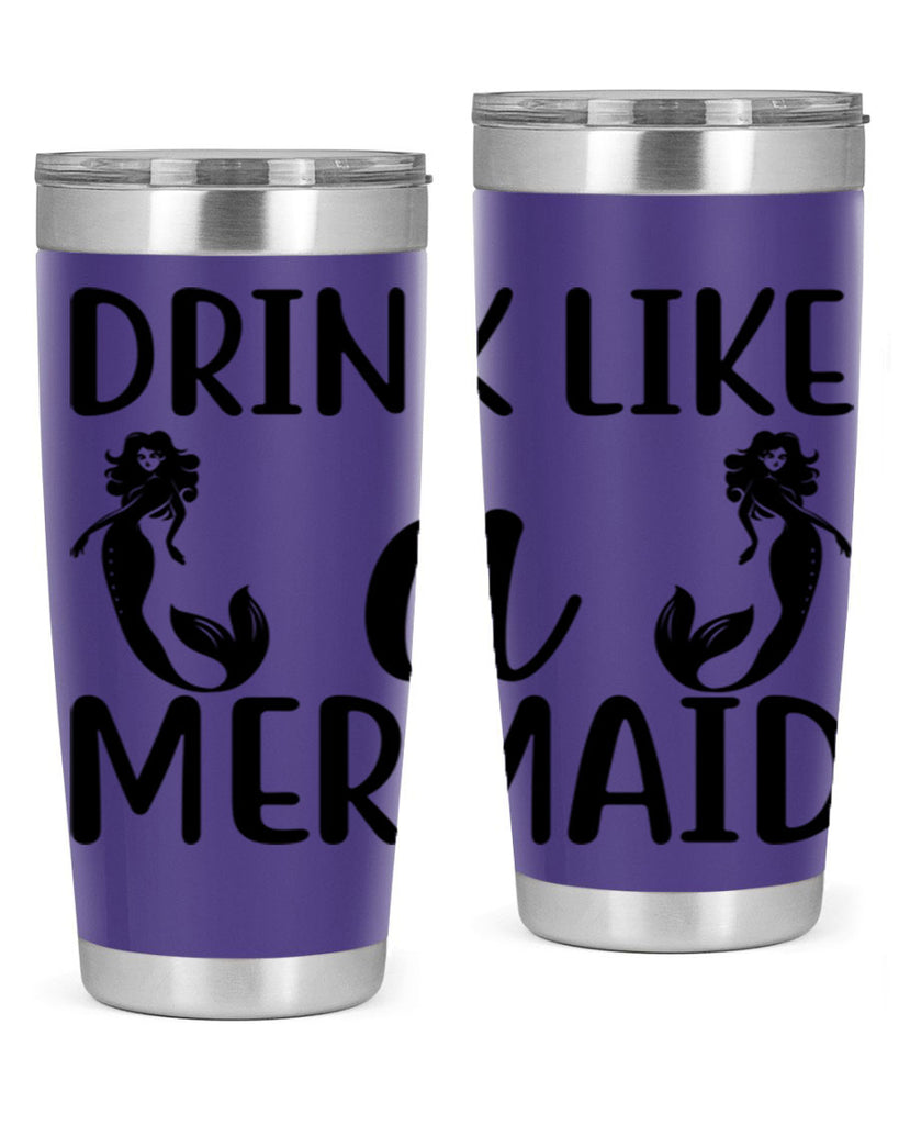 Drink like a mermaid 148#- mermaid- Tumbler