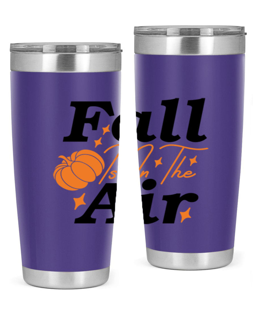 Fall Is In The Air 114#- fall- Tumbler
