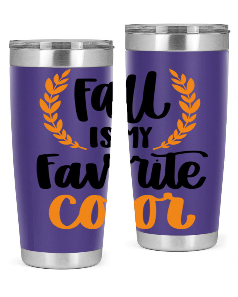 Fall Is My Favorite Color 486#- fall- Tumbler
