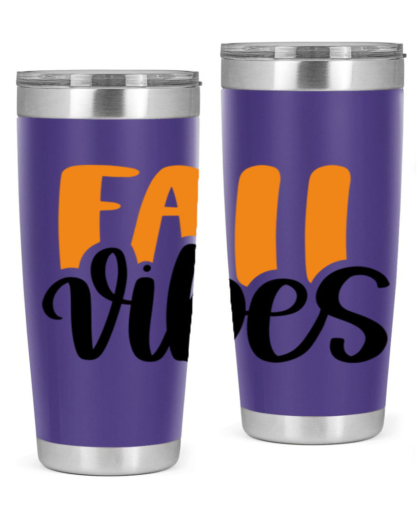Fall Vibes 487#- fall- Tumbler