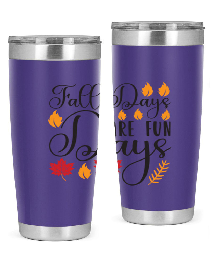 Falldaysarefundays 148#- fall- Tumbler