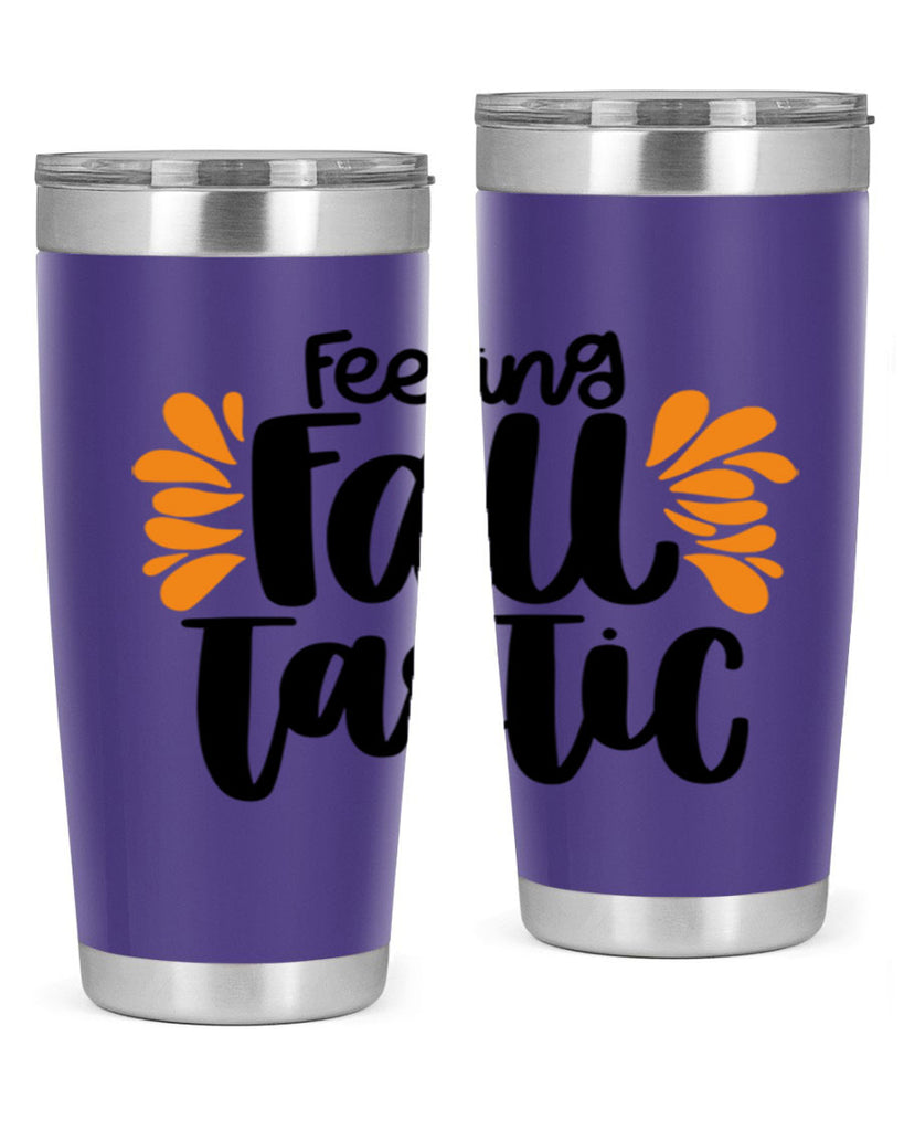 Feeling Fall Tastic 488#- fall- Tumbler