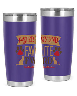 Foster is My nd Favorite FWord Style 11#- cat- Tumbler