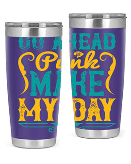 Go Ahead Punk Make My Day Style 45#- dog- Tumbler