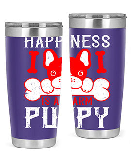 Happiness is a warm puppy Style 203#- dog- Tumbler