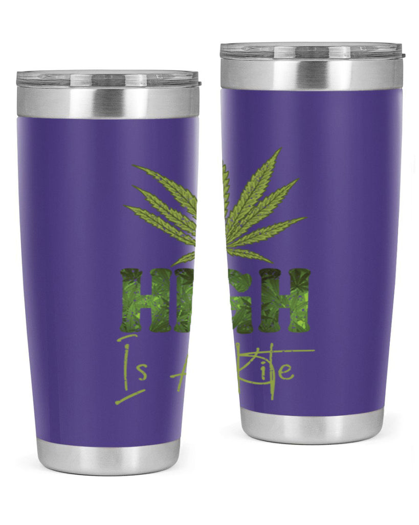 High Is A Kite Sublimation 115#- marijuana- Tumbler