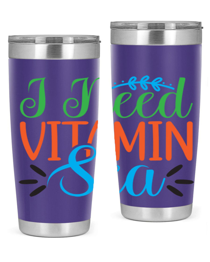 I Need Vitamin Sea 233#- mermaid- Tumbler