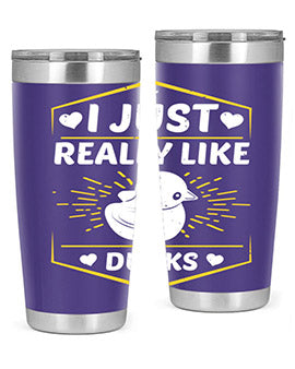 I just really like ducks Style 43#- duck- Tumbler