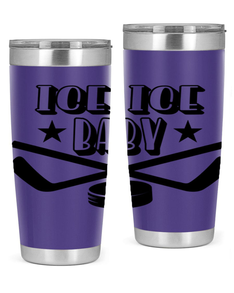 ICE ICE BABY 1055#- hockey- Tumbler