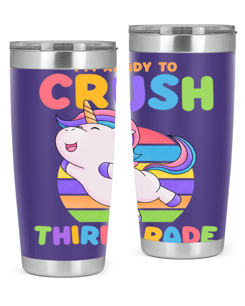 Im Ready to Crush 3rd 14#- 3rd grade- Tumbler