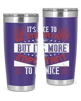 It’s nice to be important but it’s more important to be nice Style 44#- volunteer- Tumbler