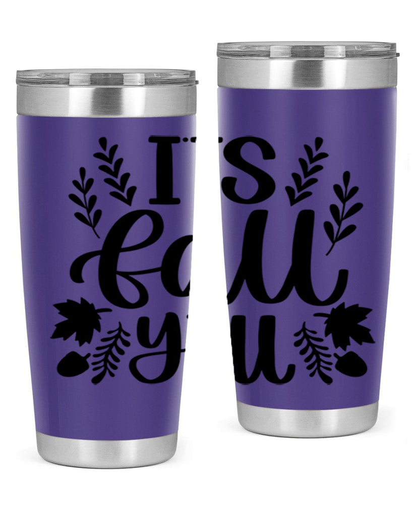 Its Fall Yall 500#- fall- Tumbler