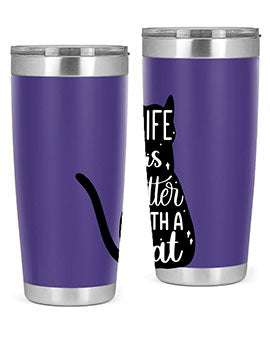 Life Is Better With A Cat Style 98#- cat- Tumbler