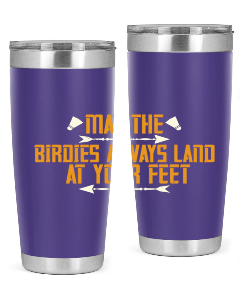 May the birdies always land at your feet 1963#- badminton- Tumbler