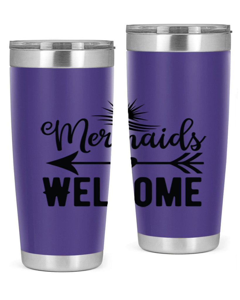 Mermaids Welcome 500#- mermaid- Tumbler