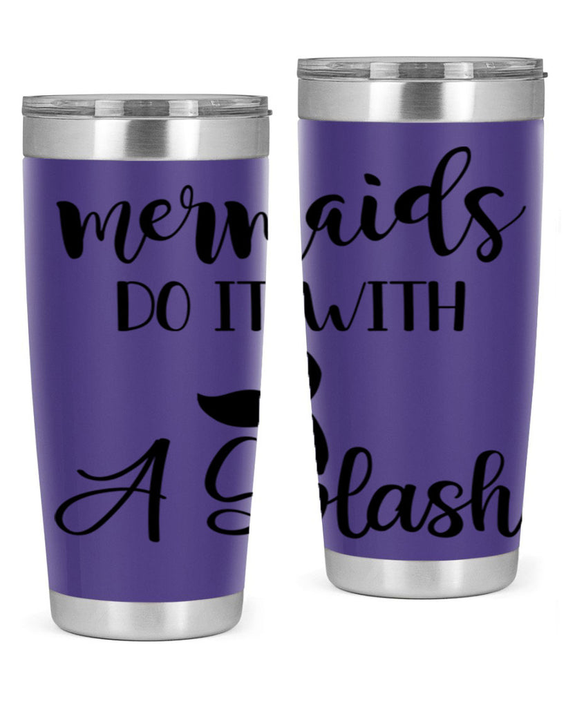 Mermaids do it with a 481#- mermaid- Tumbler