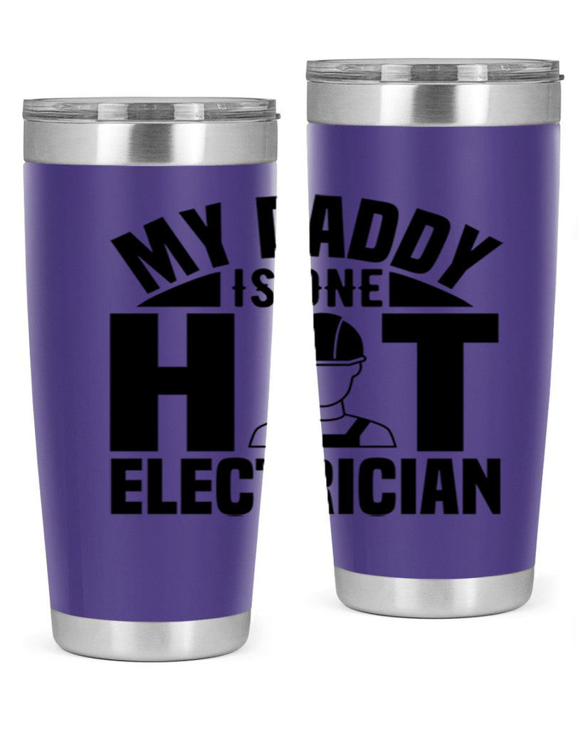 My Daddy Style 24#- electrician- tumbler