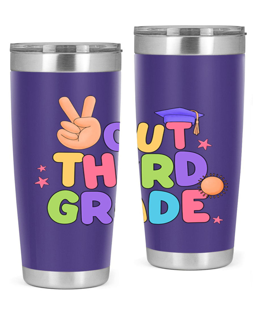 Peace Out 3rd Grade Peace 18#- 3rd grade- Tumbler