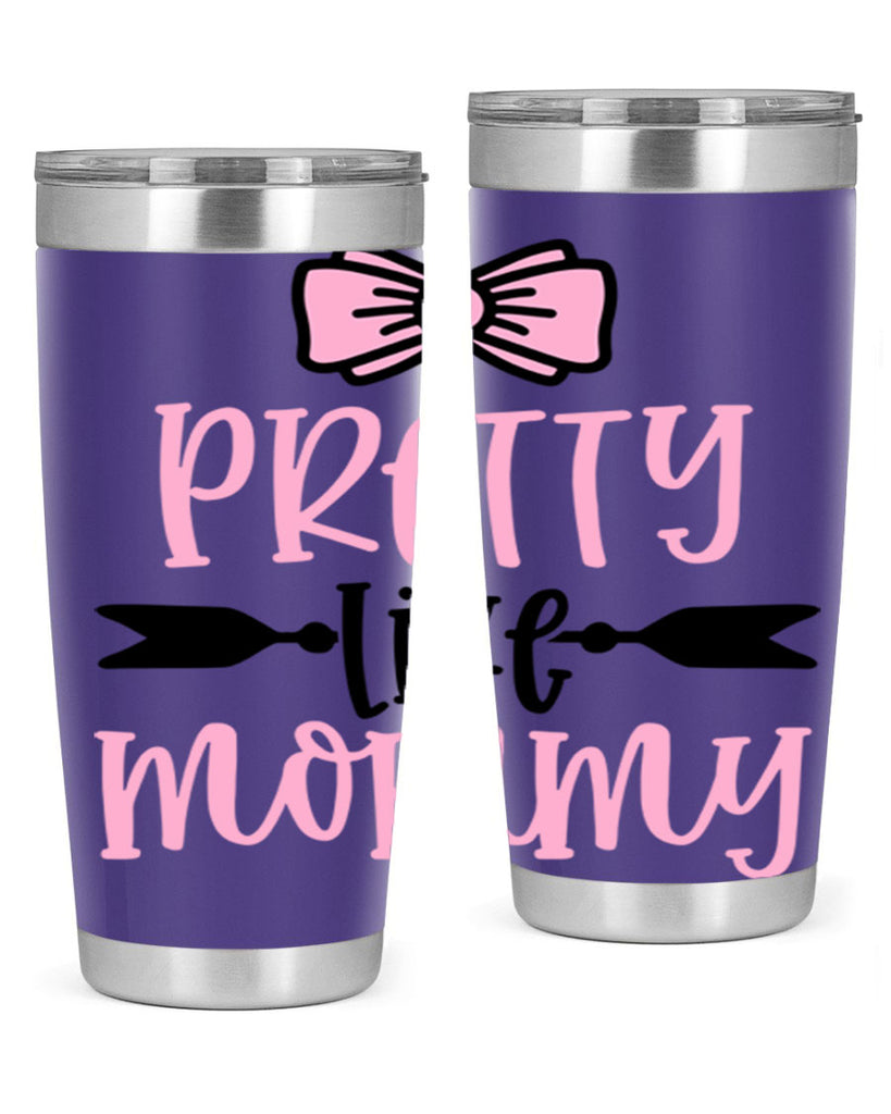 Pretty Like Mommy Style 29#- baby- tumbler
