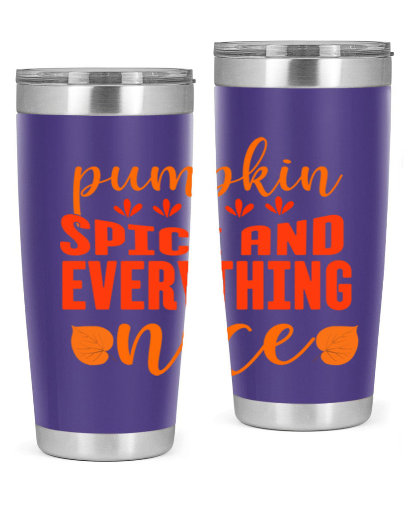 Pumpkin Spice And Everything Nice Design 535#- fall- Tumbler