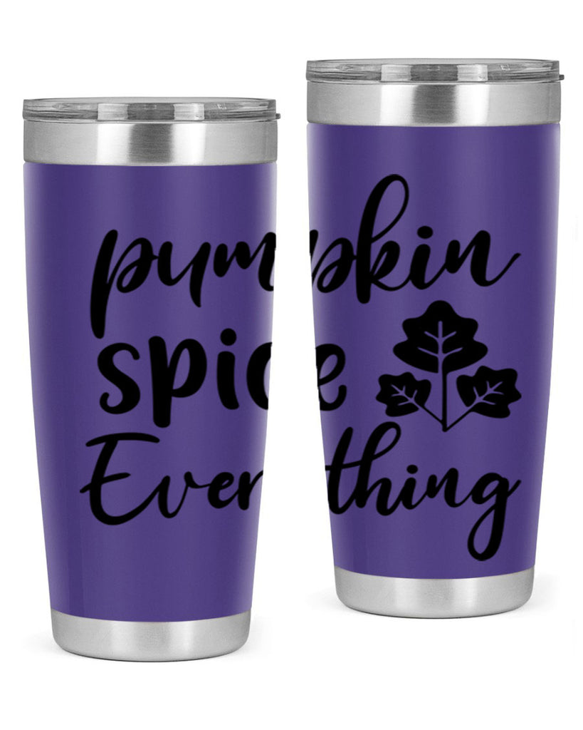 Pumpkin Spice Everything 546#- fall- Tumbler