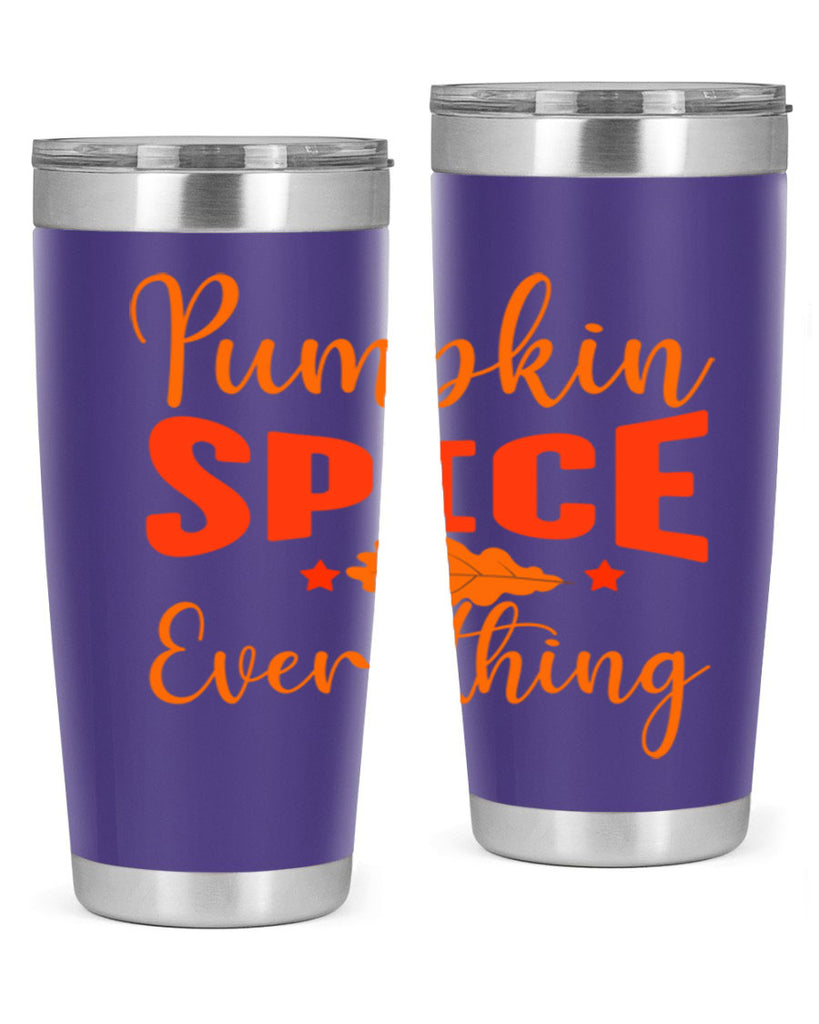 Pumpkin Spice Everything Design 544#- fall- Tumbler