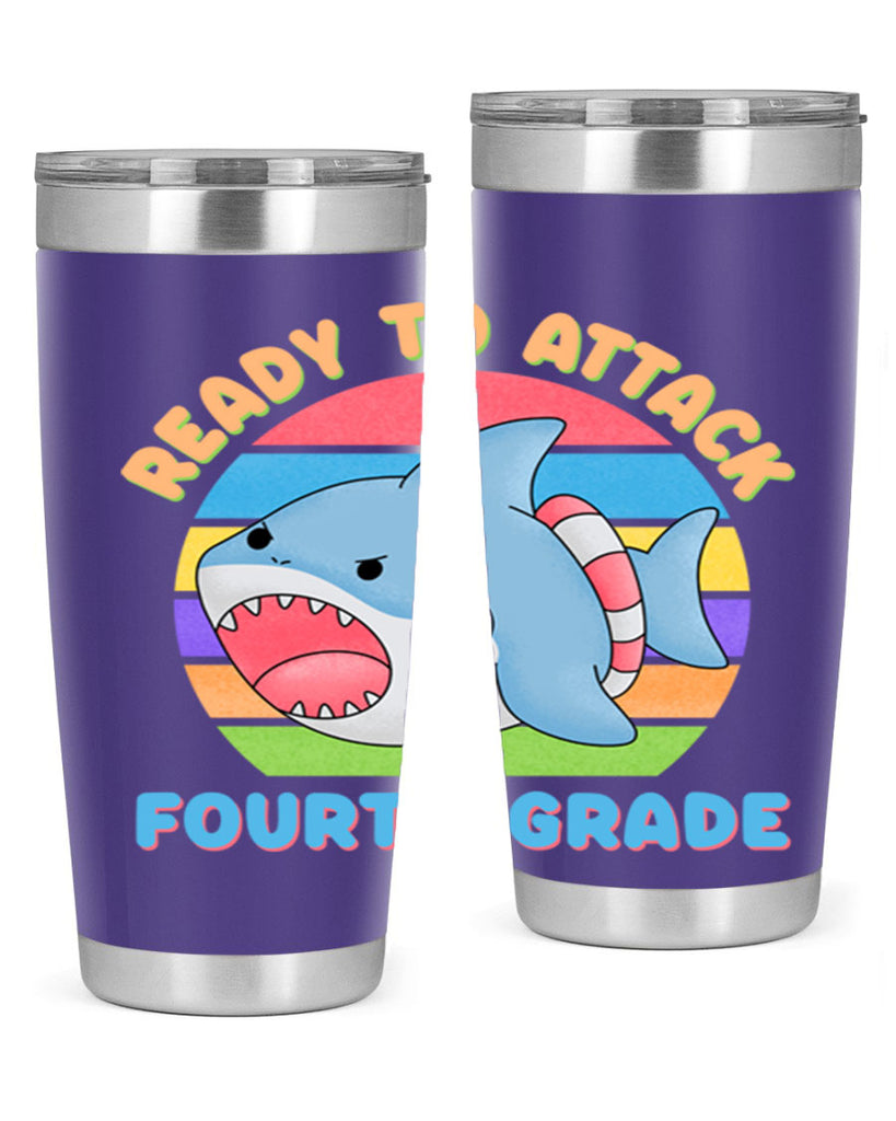 Ready to Attack 4th Grade 20#- 4th  grade- Tumbler