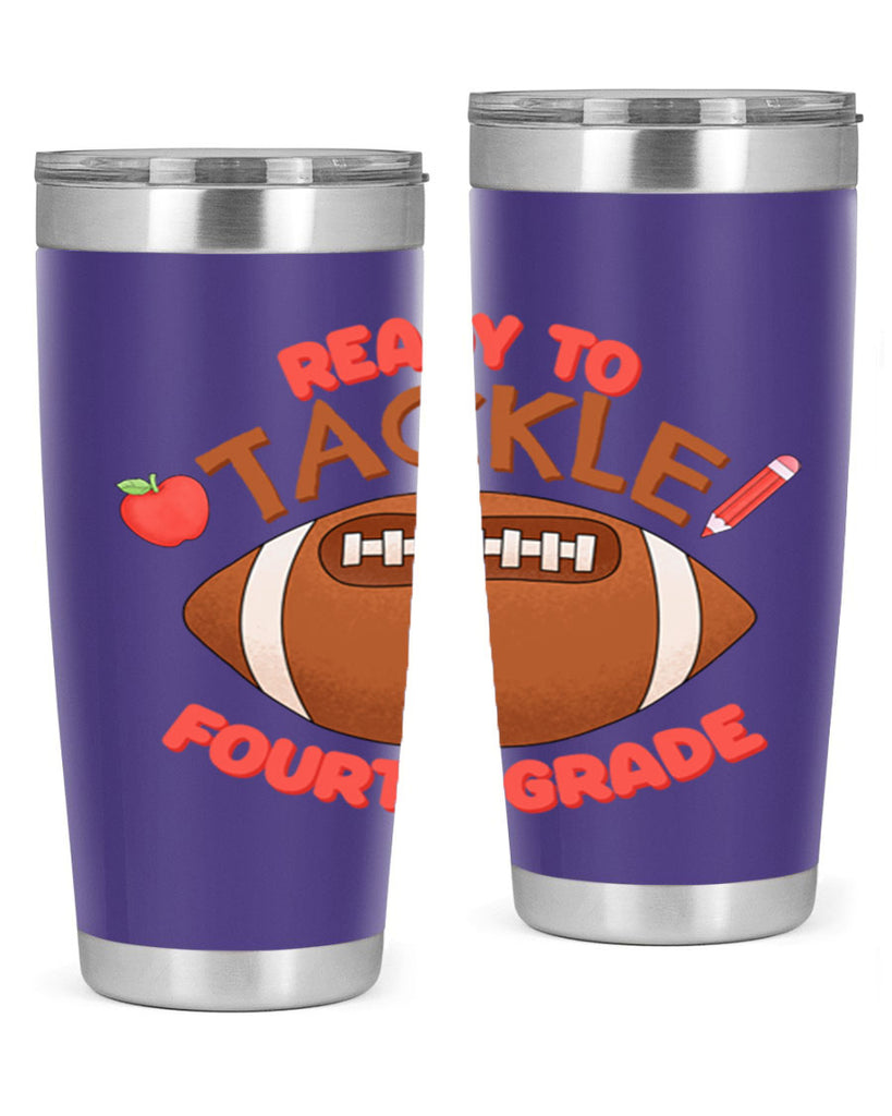 Ready to tackle 4th Grade 23#- 4th  grade- Tumbler