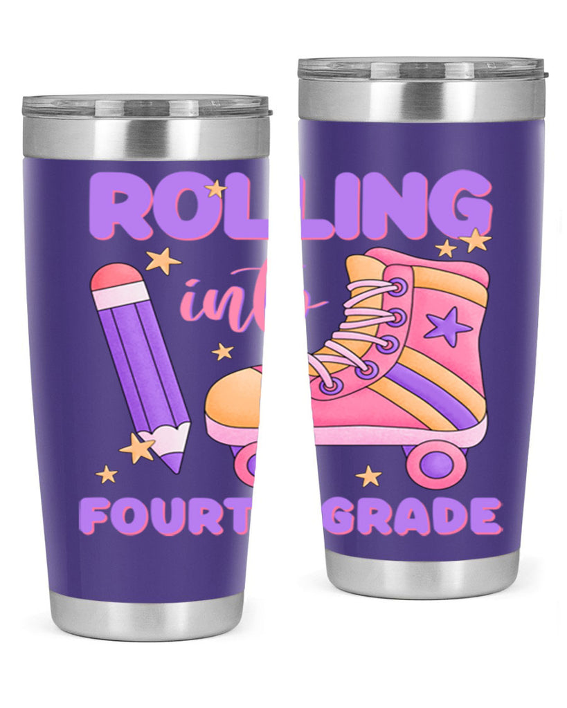 Rolling into 4th Grade 25#- 4th  grade- Tumbler