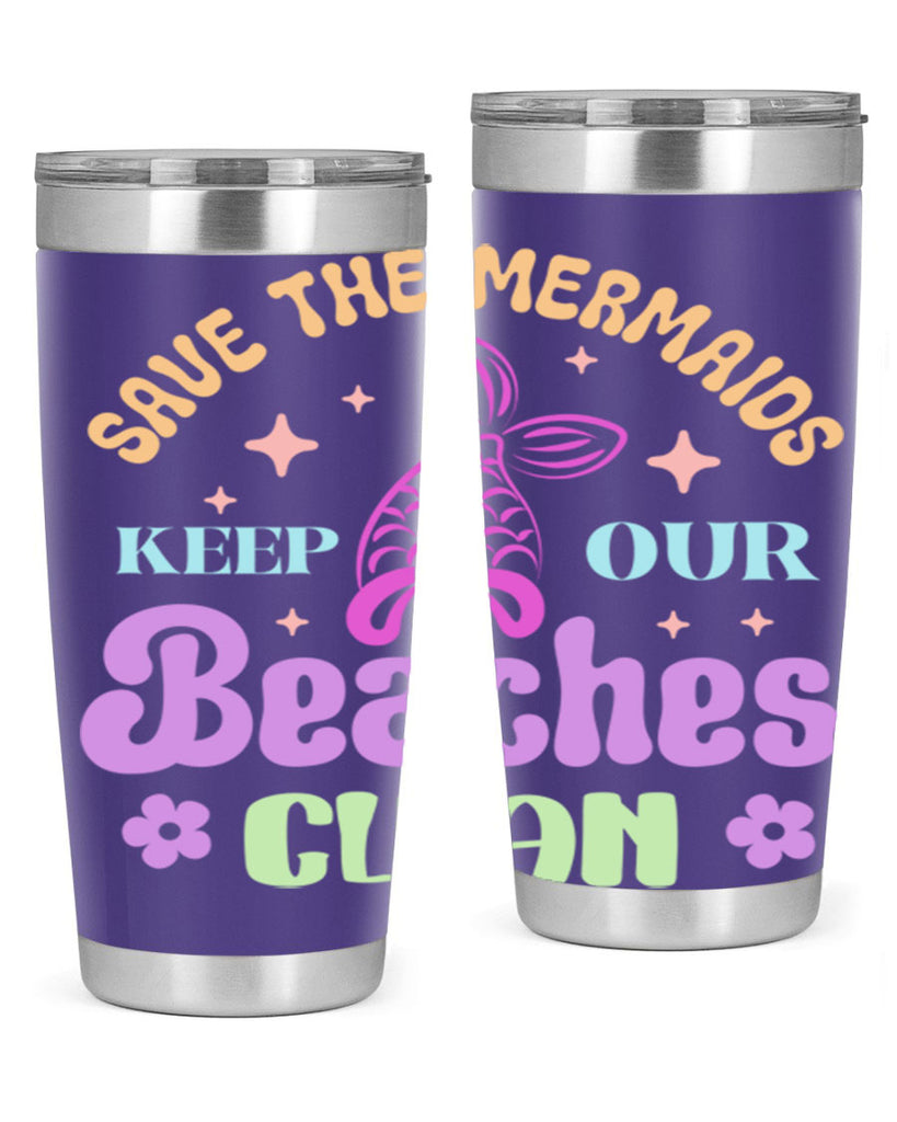 Save The Mermaids Keep Our 577#- mermaid- Tumbler