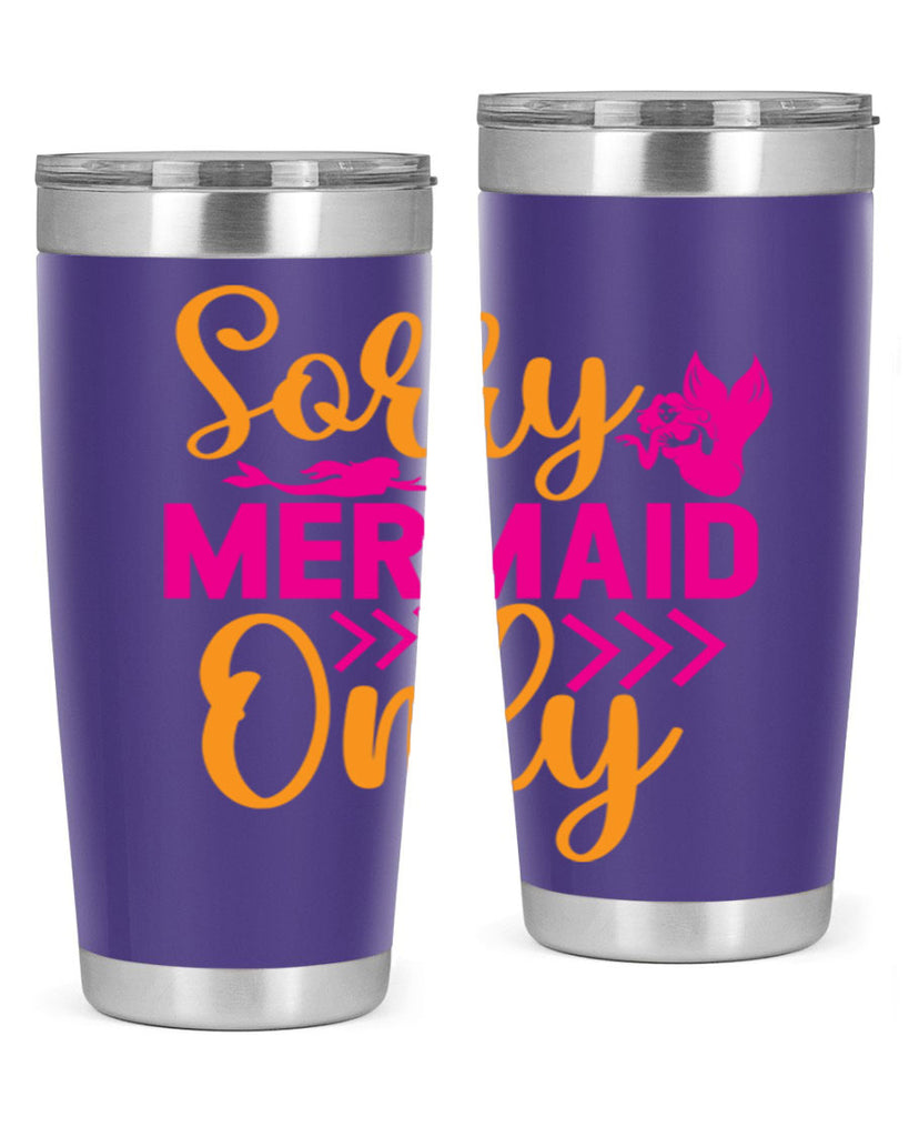 Sorry Mermaid Only 602#- mermaid- Tumbler