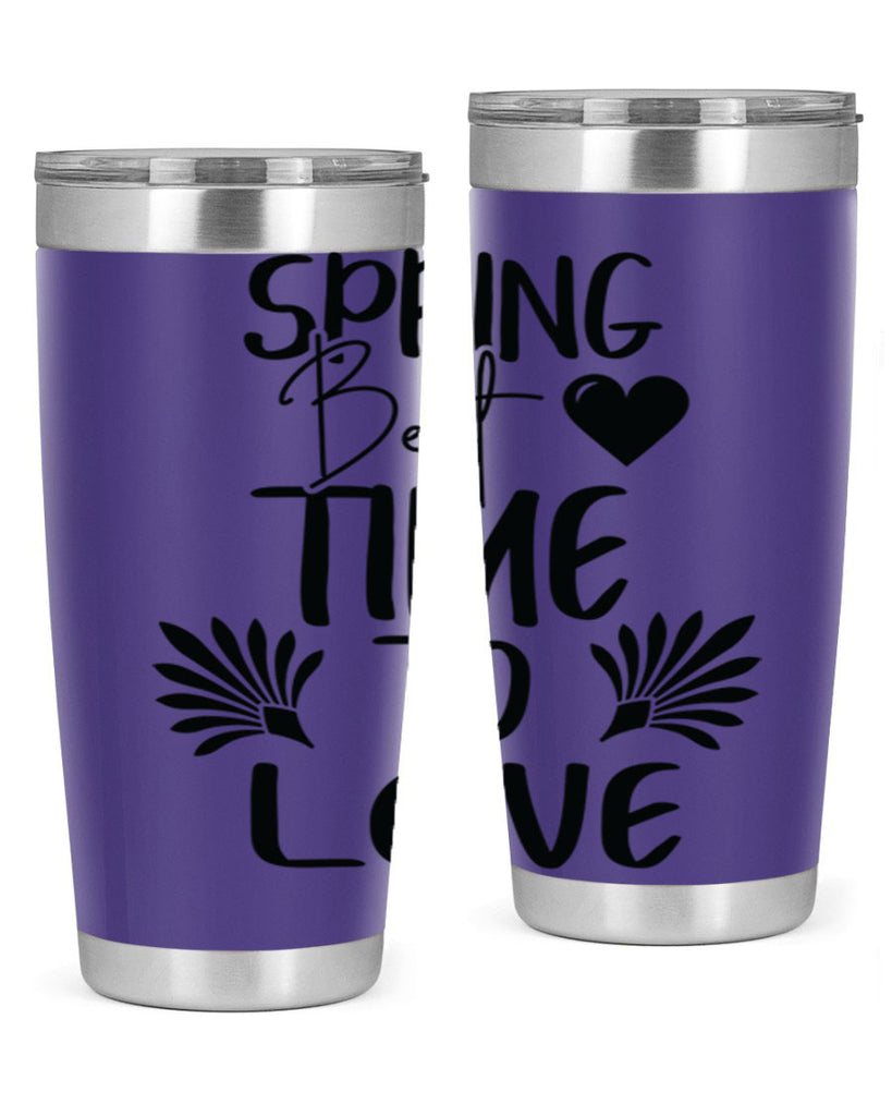 Spring Best Time to Love 414#- spring- Tumbler