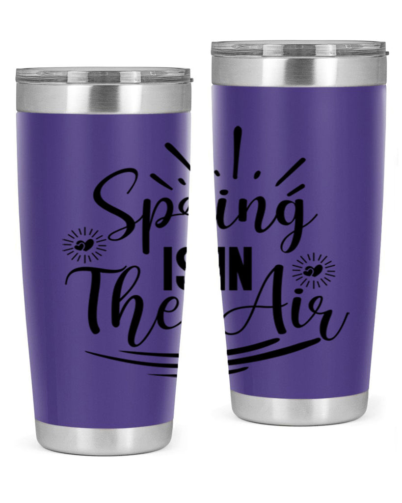 Spring Is In The Air 458#- spring- Tumbler