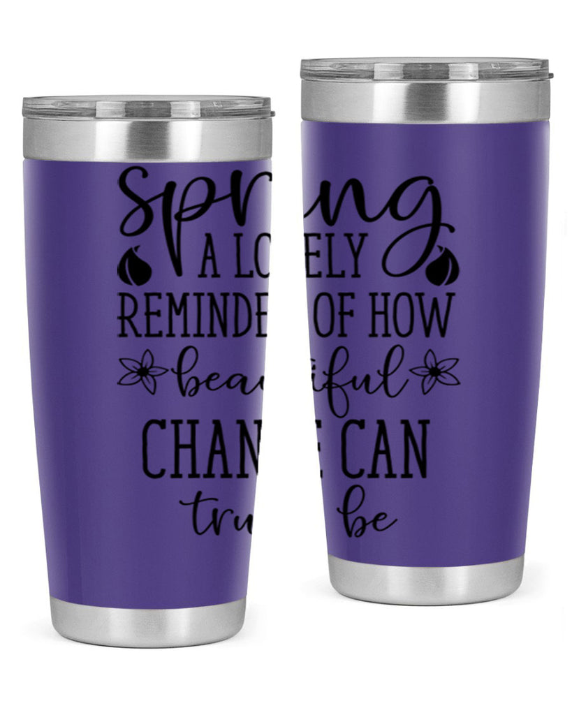 Spring a lovely reminder of 479#- spring- Tumbler