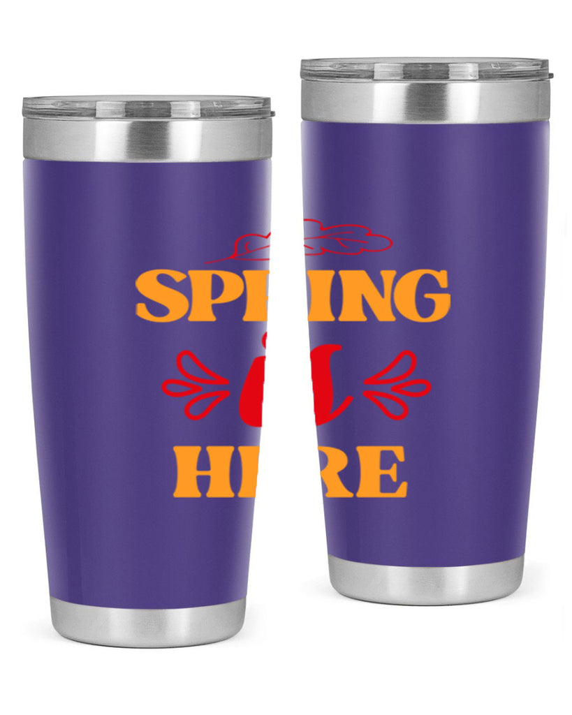 Spring is here 447#- spring- Tumbler