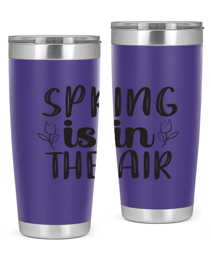 Spring is in the air 457#- spring- Tumbler